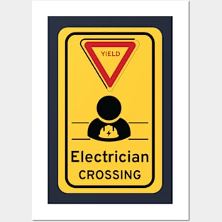 Electrician Crossing Posters and Art